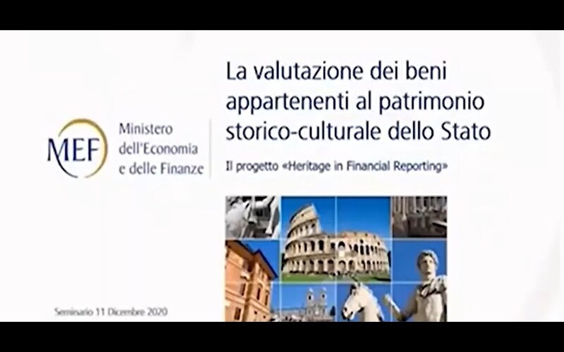 avvia video: Seminari Specialistici della RGS: La valutazione dei beni appartenenti al patrimonio storico-culturale dello Stato. La proposta italiana in ambito EPSAS e il progetto “Heritage asset in financial reporting